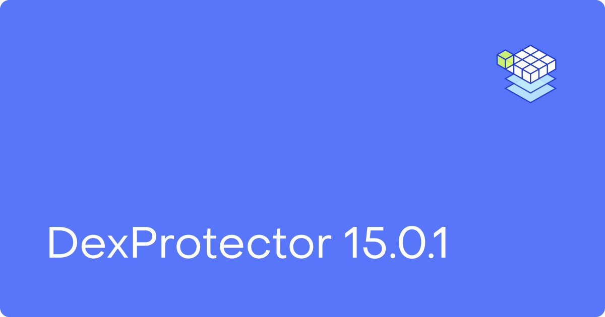 DexProtector Update - Version 15.0.1